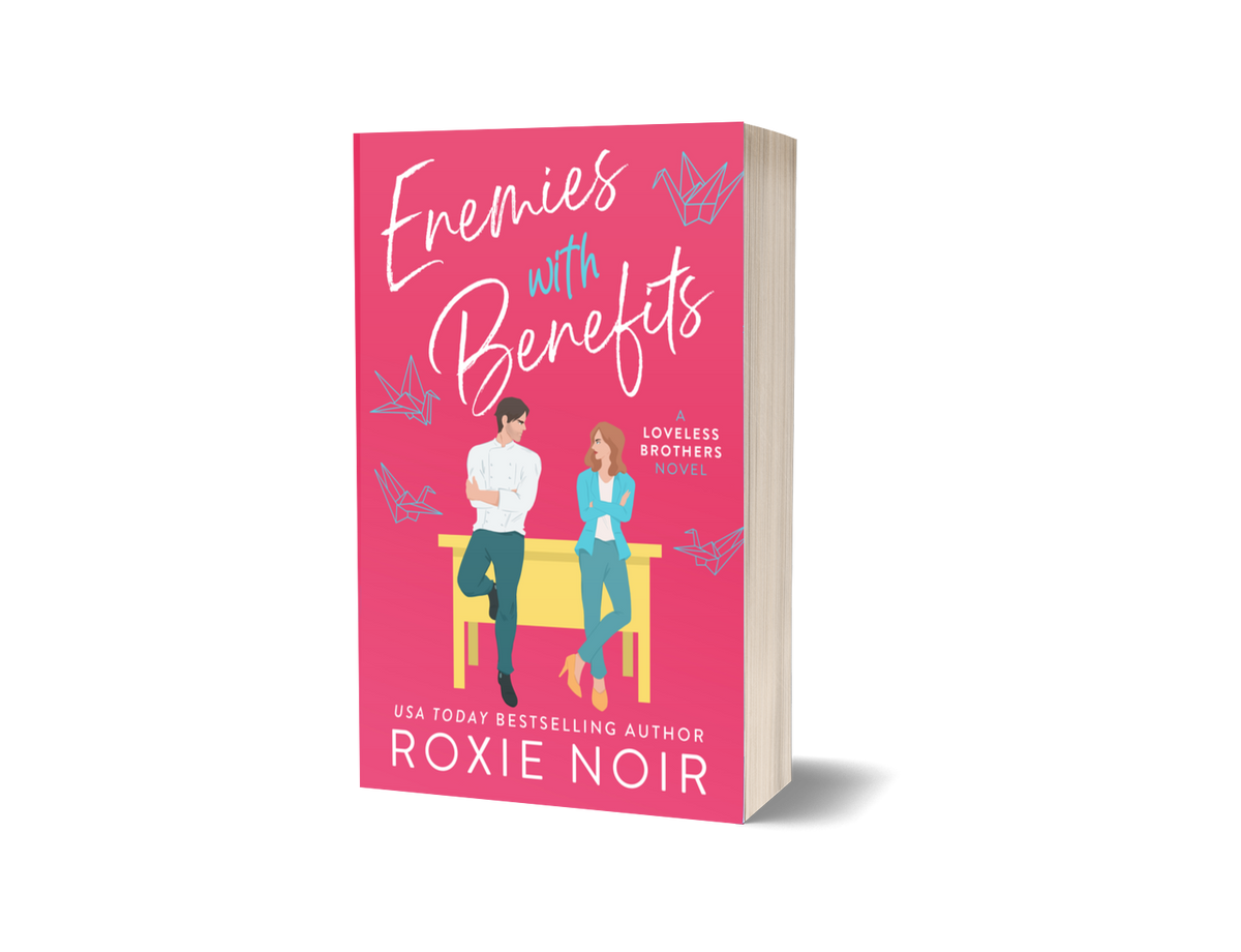 Enemies With Benefits: An Enemies-to-Lovers Romance (Loveless #1) - Signed Paperback