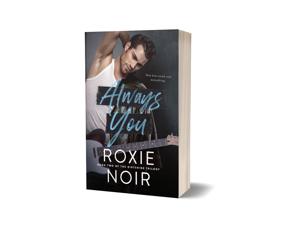 Always You: A Friends-to-Lovers Romance (Dirtshine #2) Signed Paperback