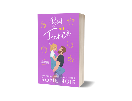 Best Fake Fiancé: A Single Dad Romance (Loveless #2) - Signed Paperback