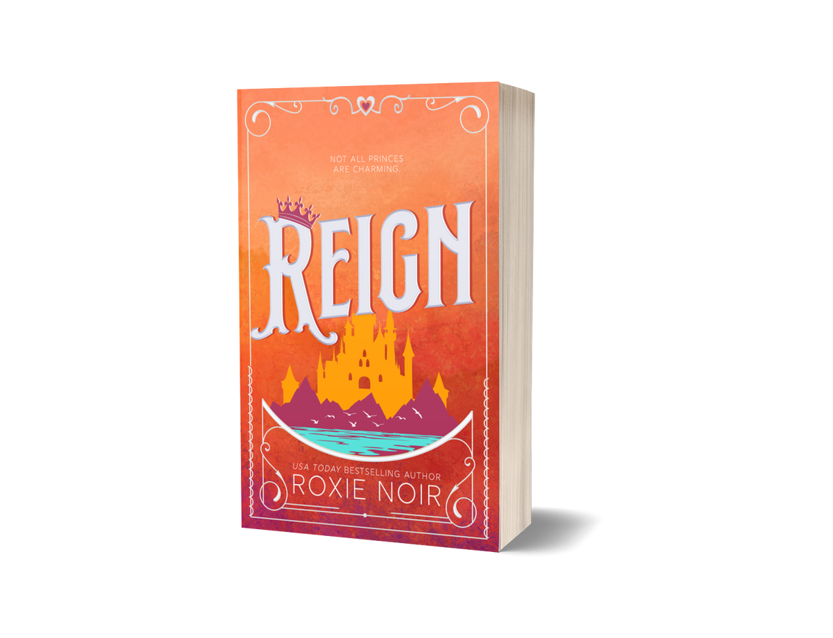 Reign: A Royal Military Romance - Signed Paperback