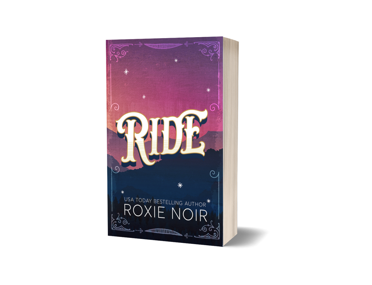 Ride: A Cowboy Romance - Signed Paperback
