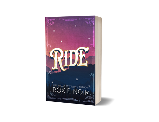 Ride: A Cowboy Romance - Signed Paperback