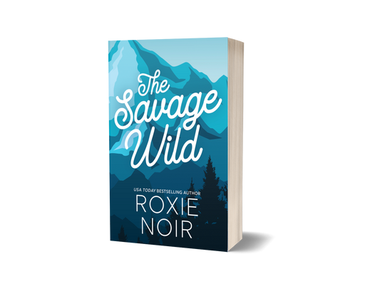 The Savage Wild - Signed Paperback