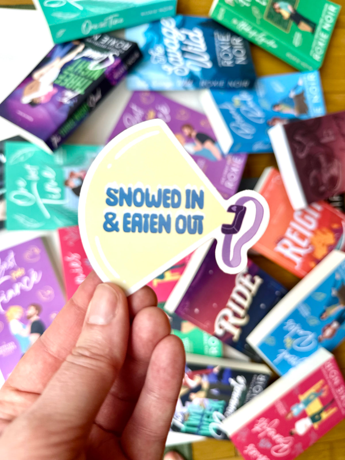 Snowed In & Eaten Out Sticker