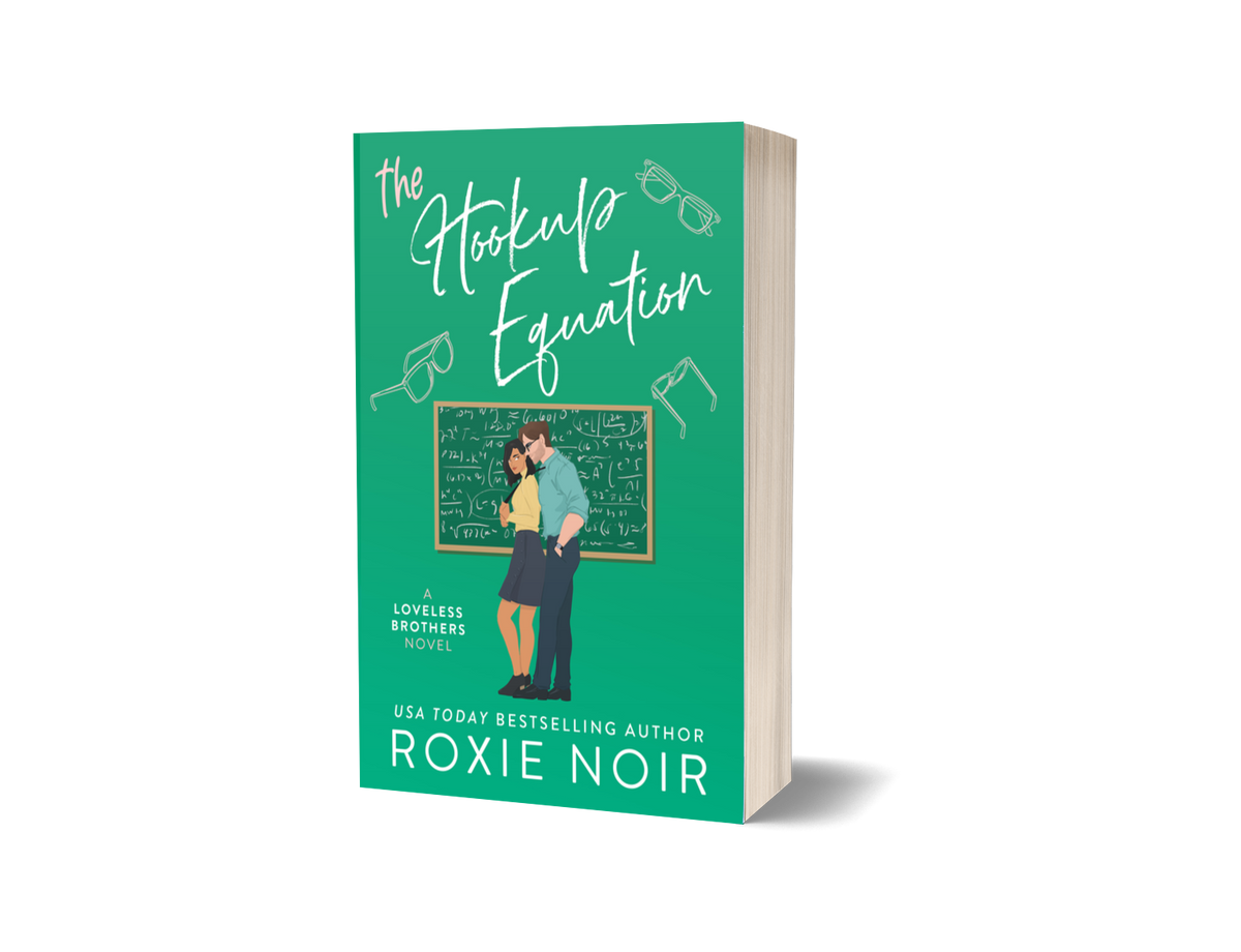 The Hookup Equation: A Professor / Student Romance (Loveless #4) - Signed Paperback